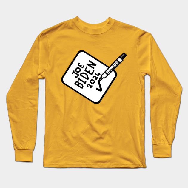 Vote Joe Biden 2024 Sign and Marker Pen Long Sleeve T-Shirt by ellenhenryart